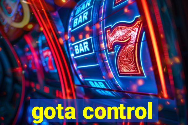 gota control